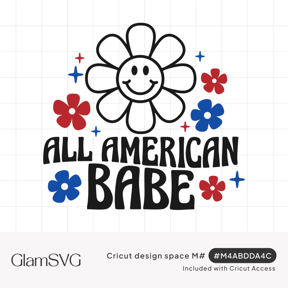 Groovy text reading All American Babe under a smiling daisy with red and blue flowers and sparkles