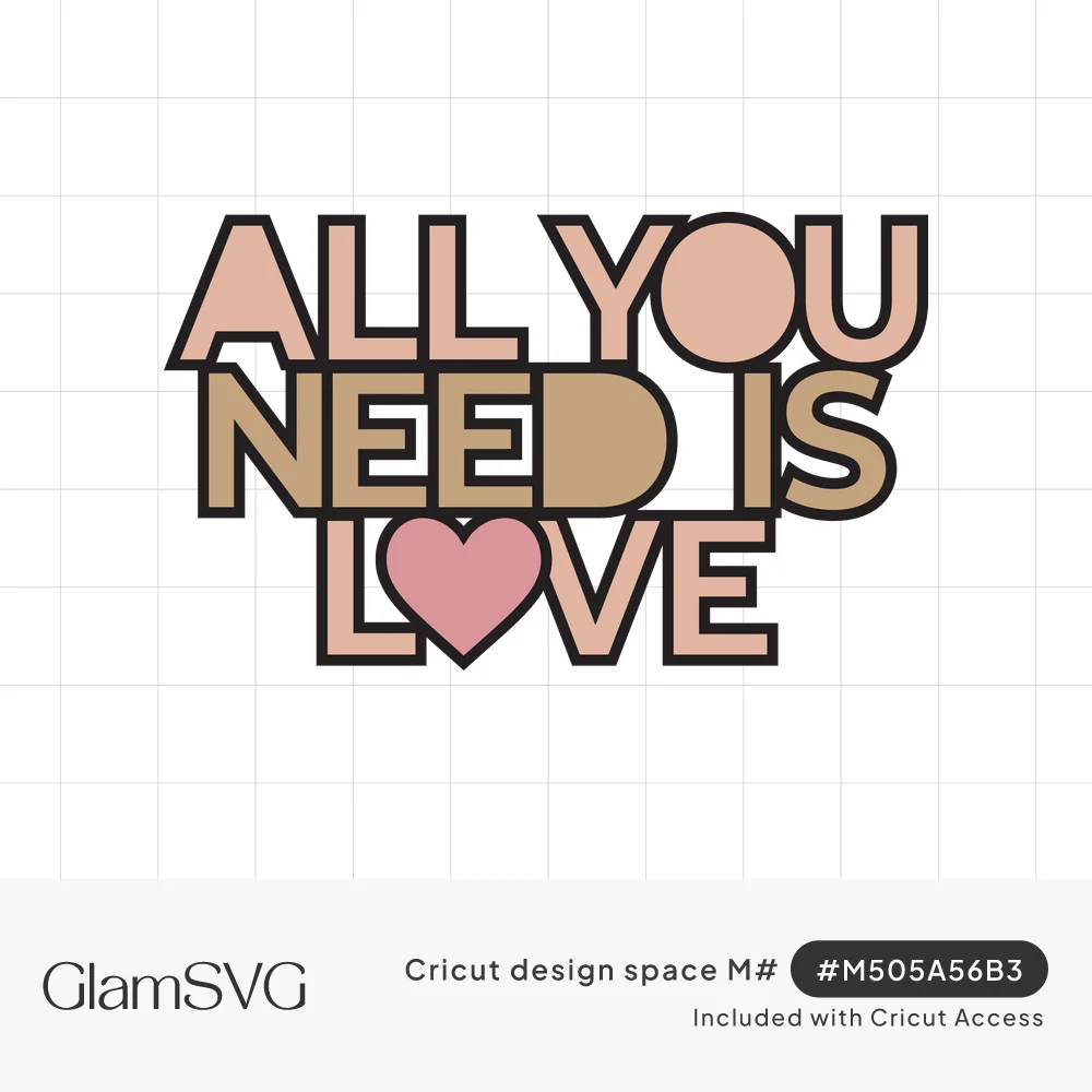 Bold outlined block letters reading All You Need Is Love in blush pink and tan, with a pink heart replacing the O