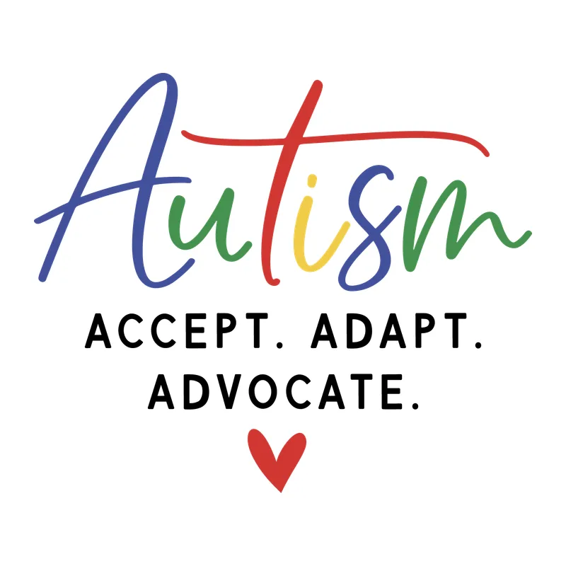 Autism Accept Adapt Advocate