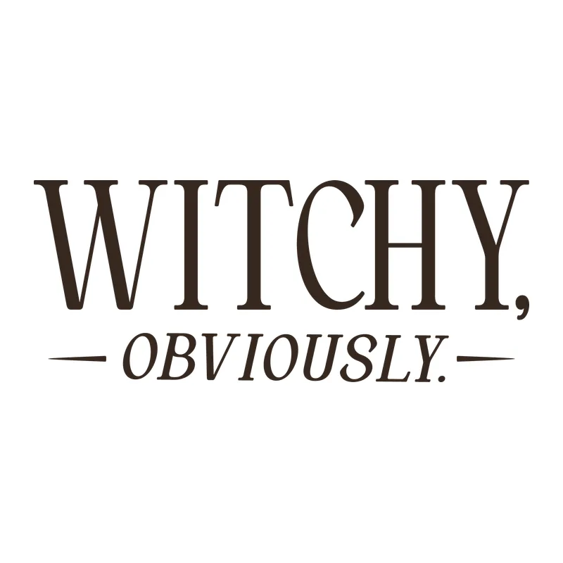 Witchy Obviously