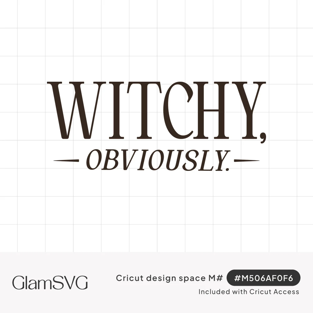 Black serif lettering reading "Witchy," with "Obviously." in italic script below between two short dashes