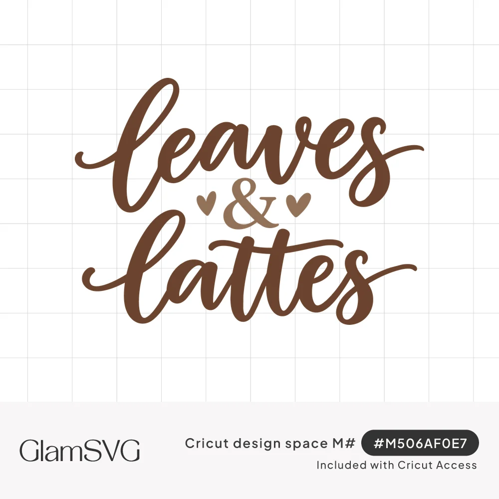 Brown hand-lettered script reading leaves & lattes with a lighter ampersand and two small hearts