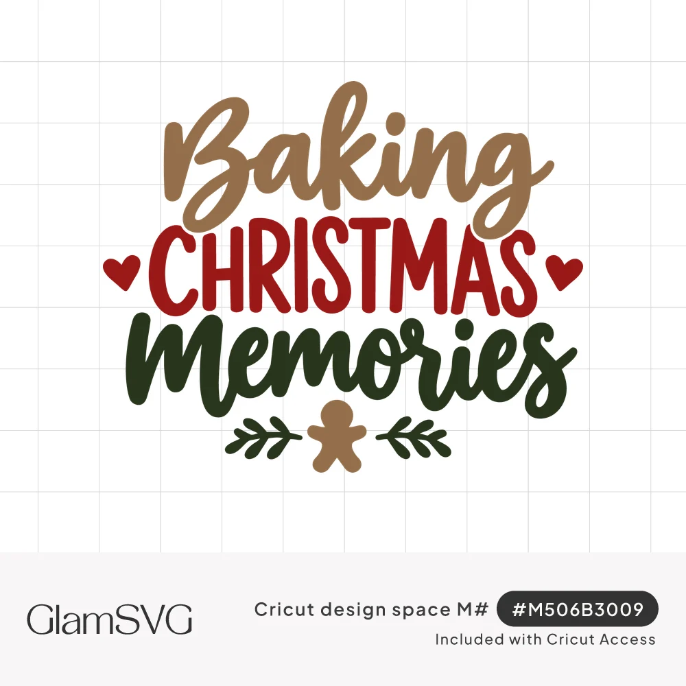 Baking Christmas Memories in tan, red and green lettering with hearts, a gingerbread man and greenery sprigs