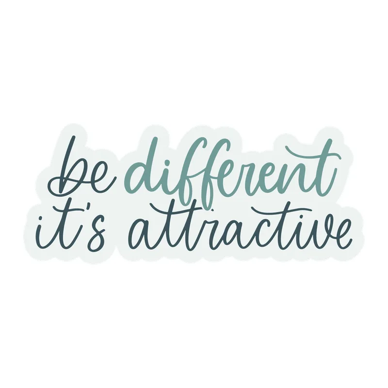 Be Different It's Attractive