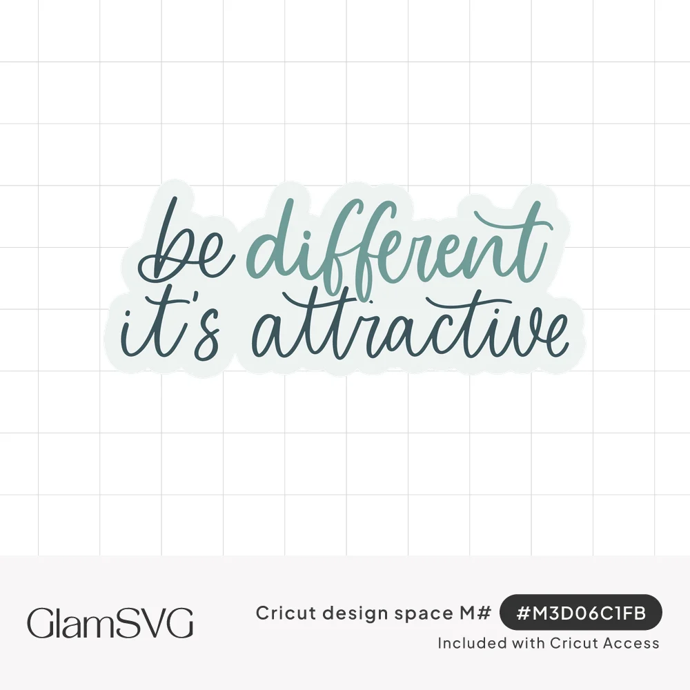 Hand-lettered script quote reading be different it's attractive in slate blue and sea green on a pale sticker backing