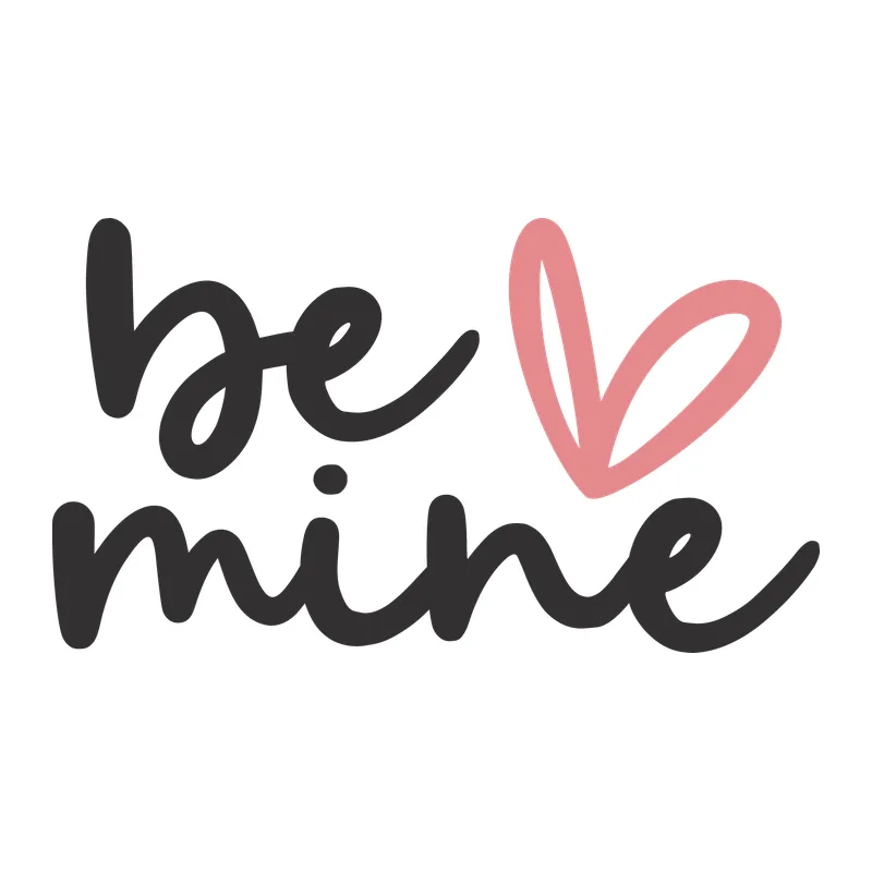 Be Mine