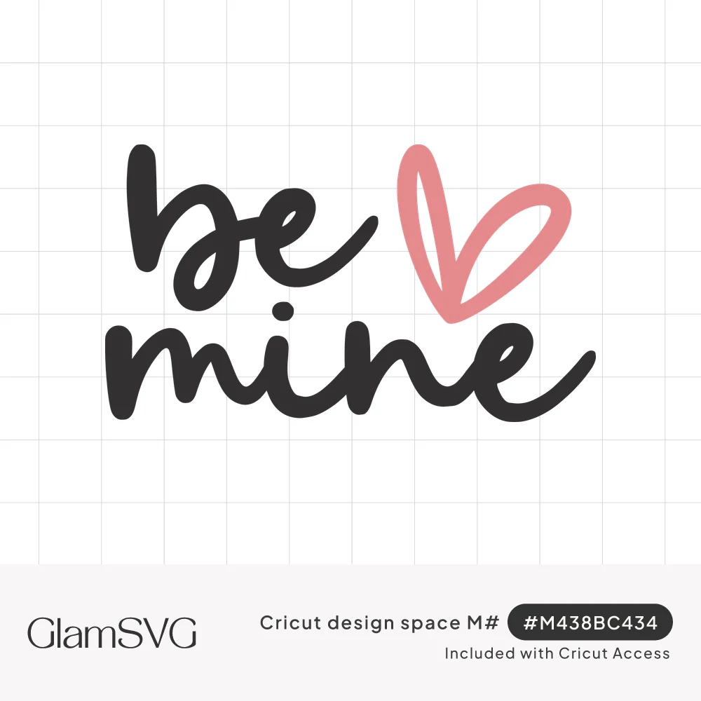 Black brush script lettering reading "be mine" with a pink hand-drawn outline heart beside it
