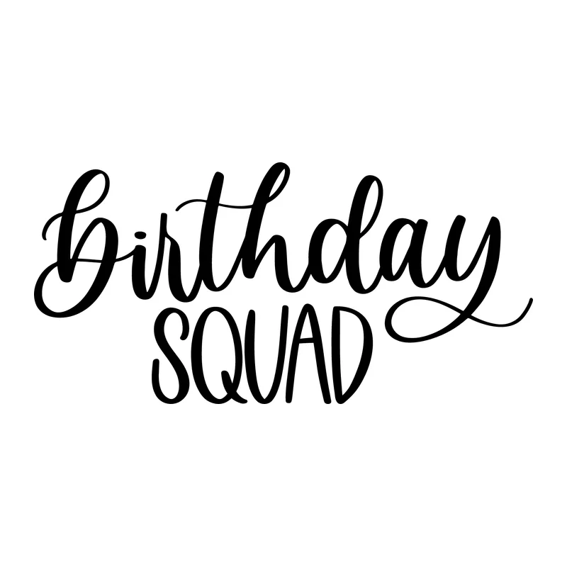 Birthday Squad