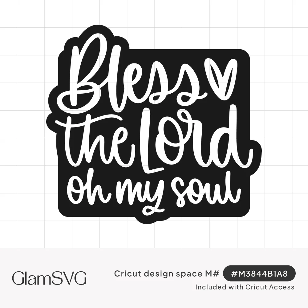 White hand-lettered script reading Bless the Lord oh my soul with a small heart, set on a black sticker-style background