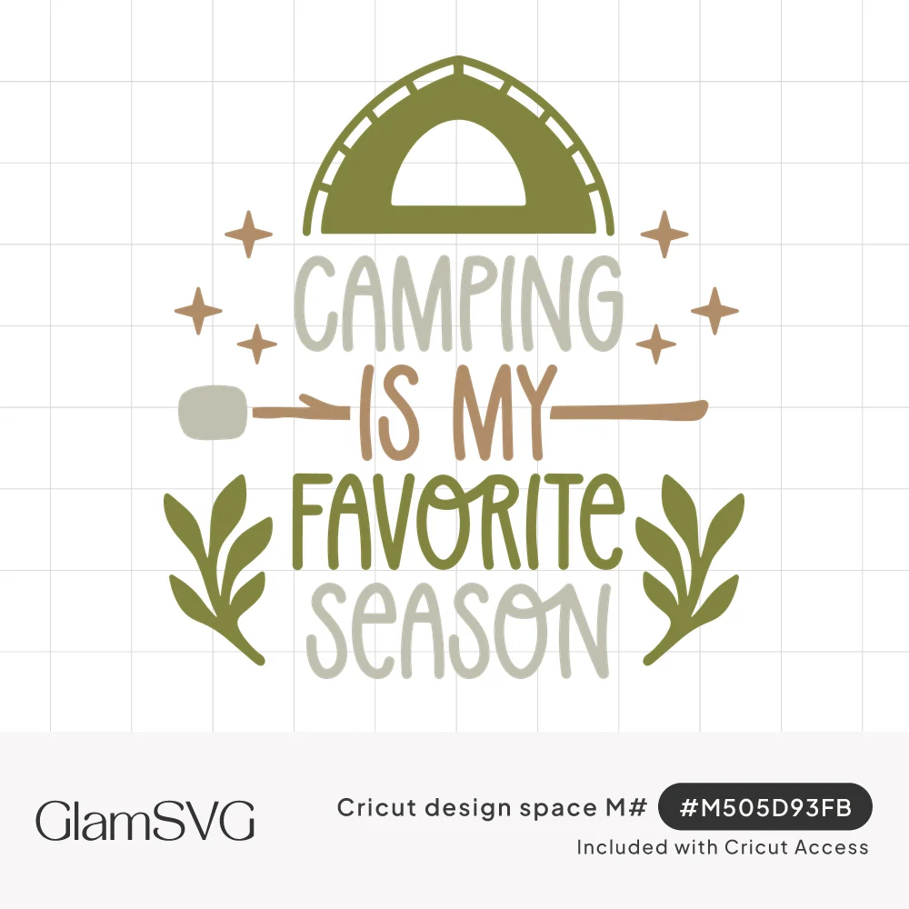 Hand-lettered Camping Is My Favorite Season with green tent, marshmallow on a stick, stars and leaf sprigs