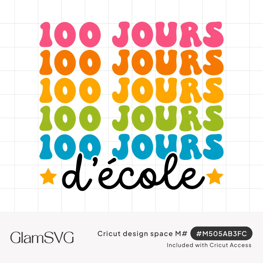 Rainbow stacked retro text reading 100 jours repeated five times above black script d'école with two gold stars
