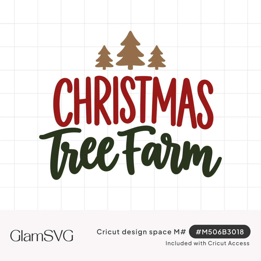 Christmas Tree Farm in red block letters and green script, with three tan pine trees above