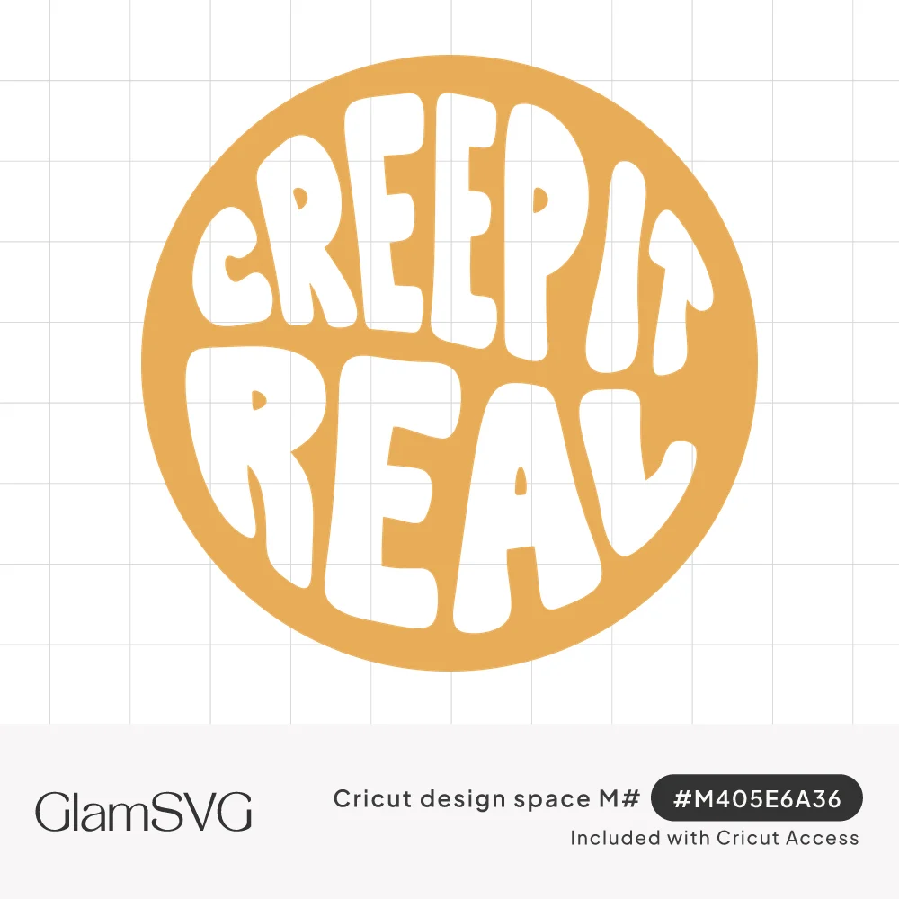 Wavy groovy white lettering reading Creep It Real inside a round mustard yellow circle badge