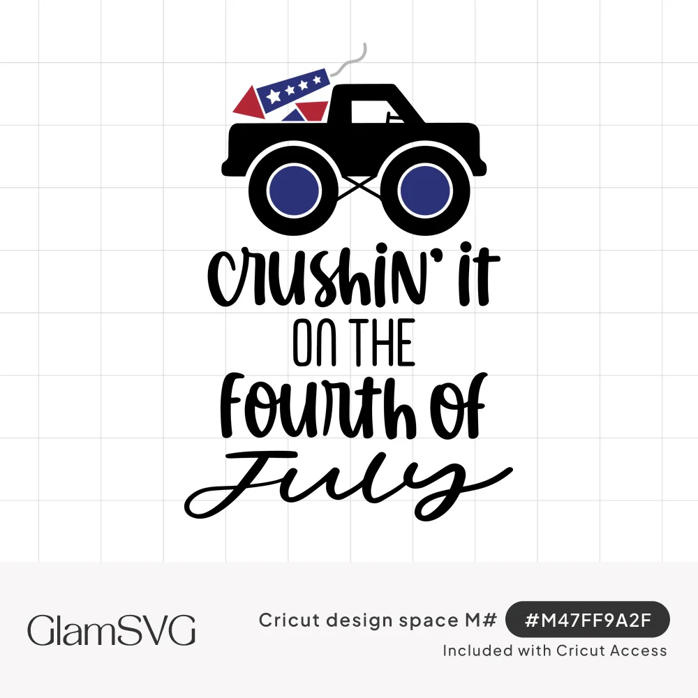 Black monster truck with navy wheels carrying a patriotic firecracker above text reading Crushin' it on the Fourth of July