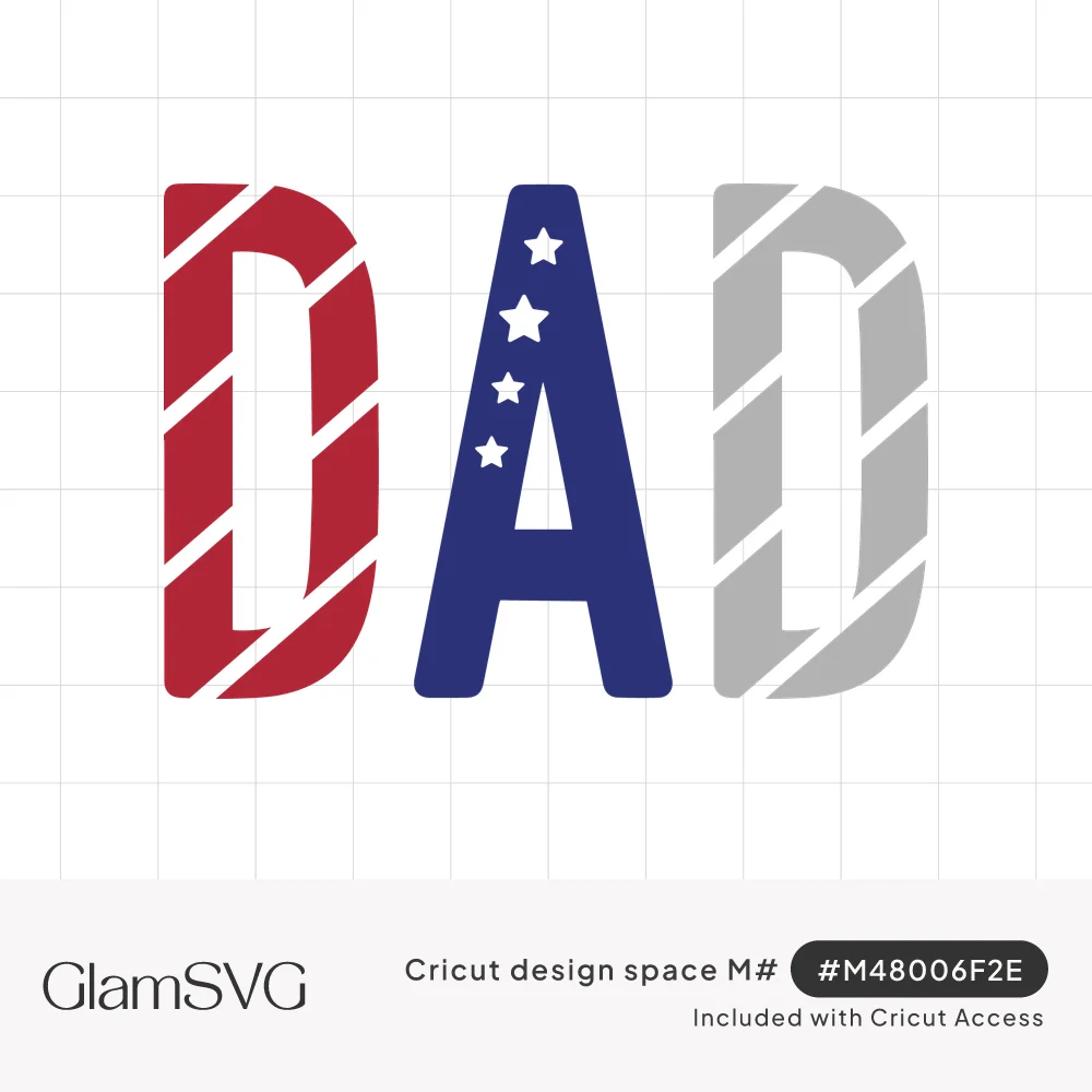 Block letters spelling DAD in red, navy and gray with diagonal white stripes and white stars in the A