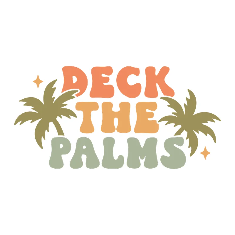 Deck the Palms