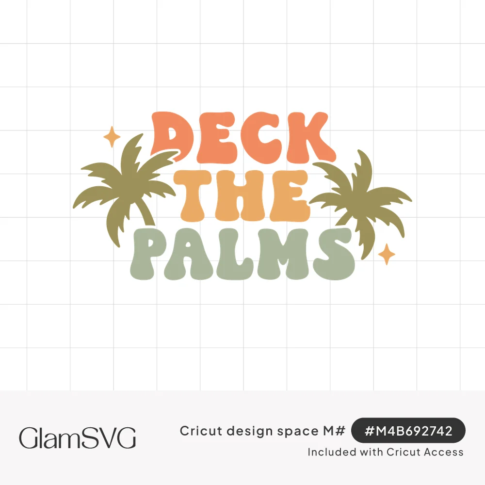 Groovy retro lettering reading Deck the Palms in coral, orange and sage, flanked by two palm trees and small sparkles