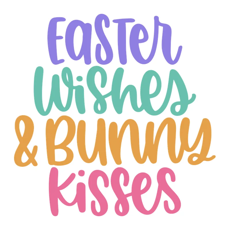 Easter Wishes & Bunny Kisses