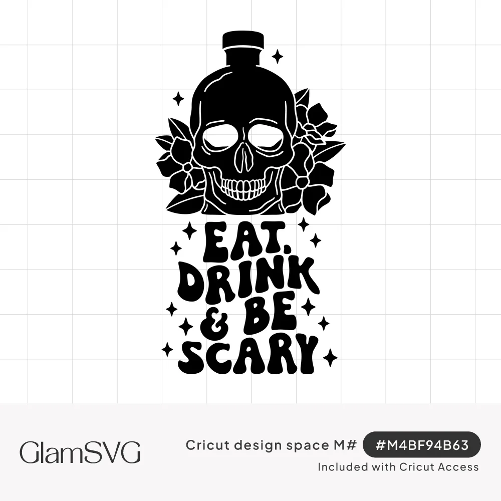 Black skull-shaped bottle with flowers and sparkles above bubbly text reading Eat, Drink & Be Scary