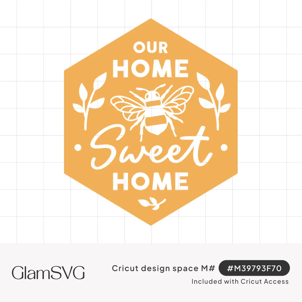 Honeycomb-shaped badge with a bumblebee, leaf sprigs and the words Our Home Sweet Home in block and script lettering