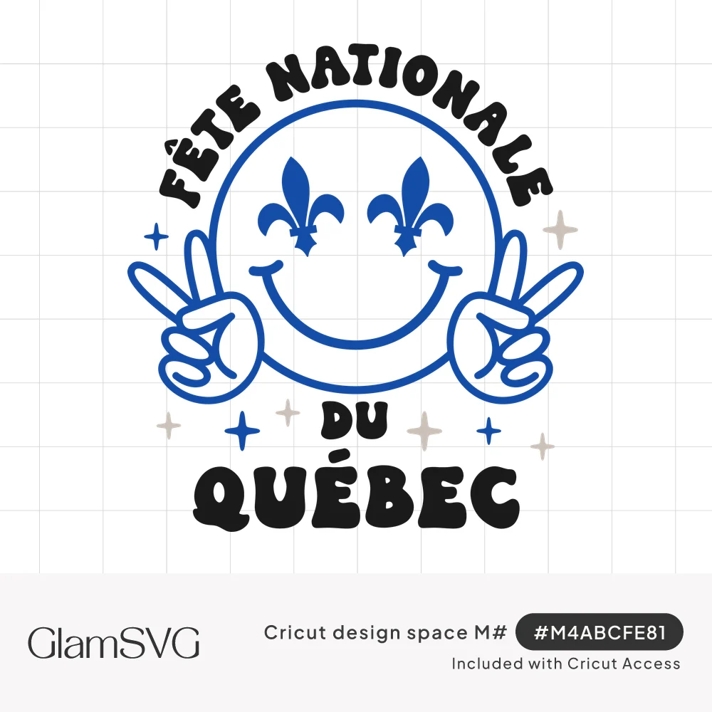 Blue smiley face with fleur-de-lis eyes and peace-sign hands, circled by Fête Nationale du Québec retro lettering and sparkle