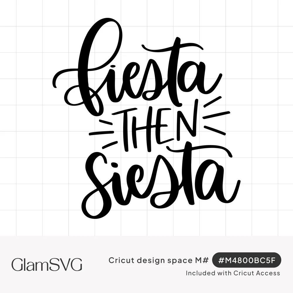 Black hand-lettered script reading fiesta then siesta, with small block letters for then and burst lines on each side