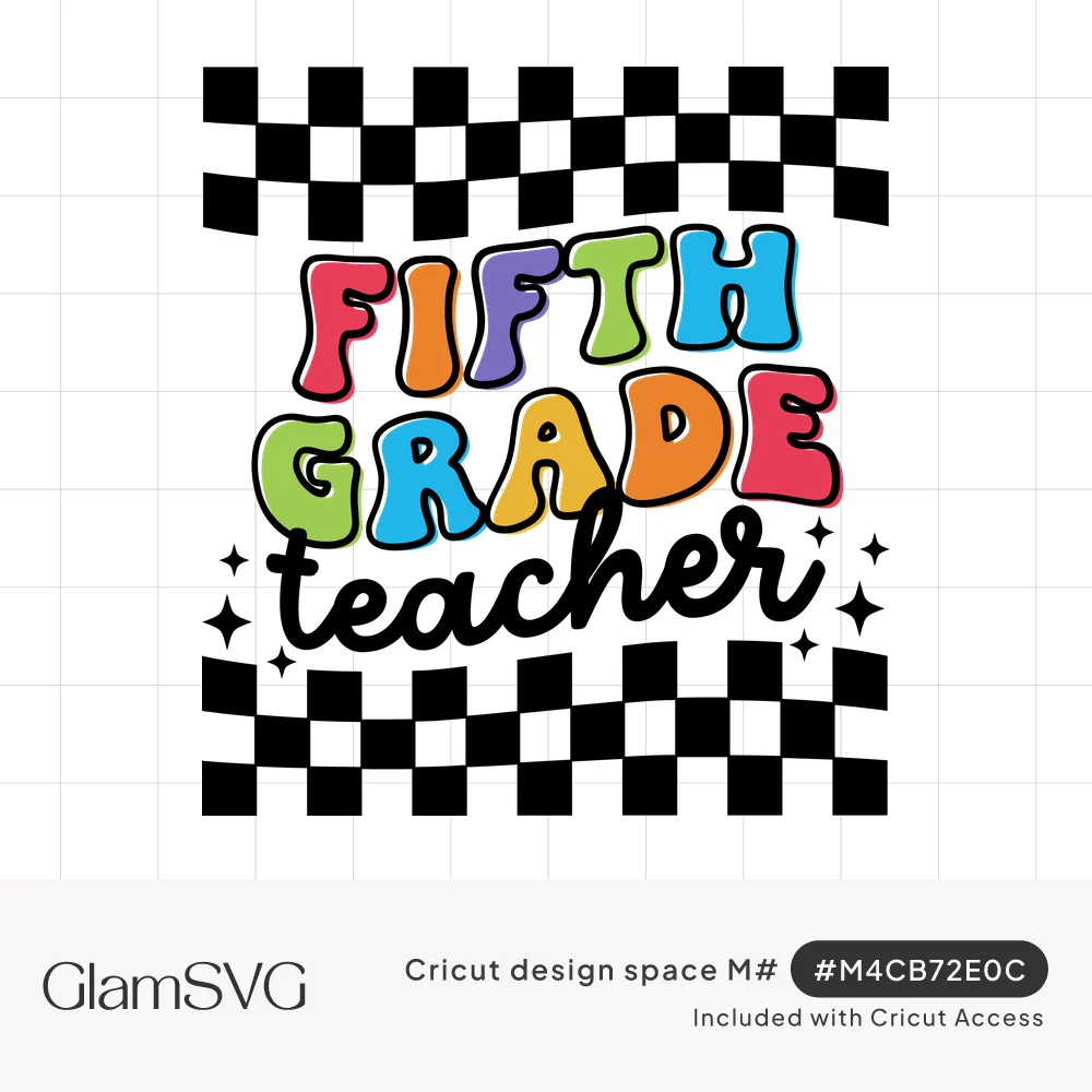 Colorful bubble letters reading Fifth Grade above black script teacher, with sparkles and wavy black-and-white checkerboard b