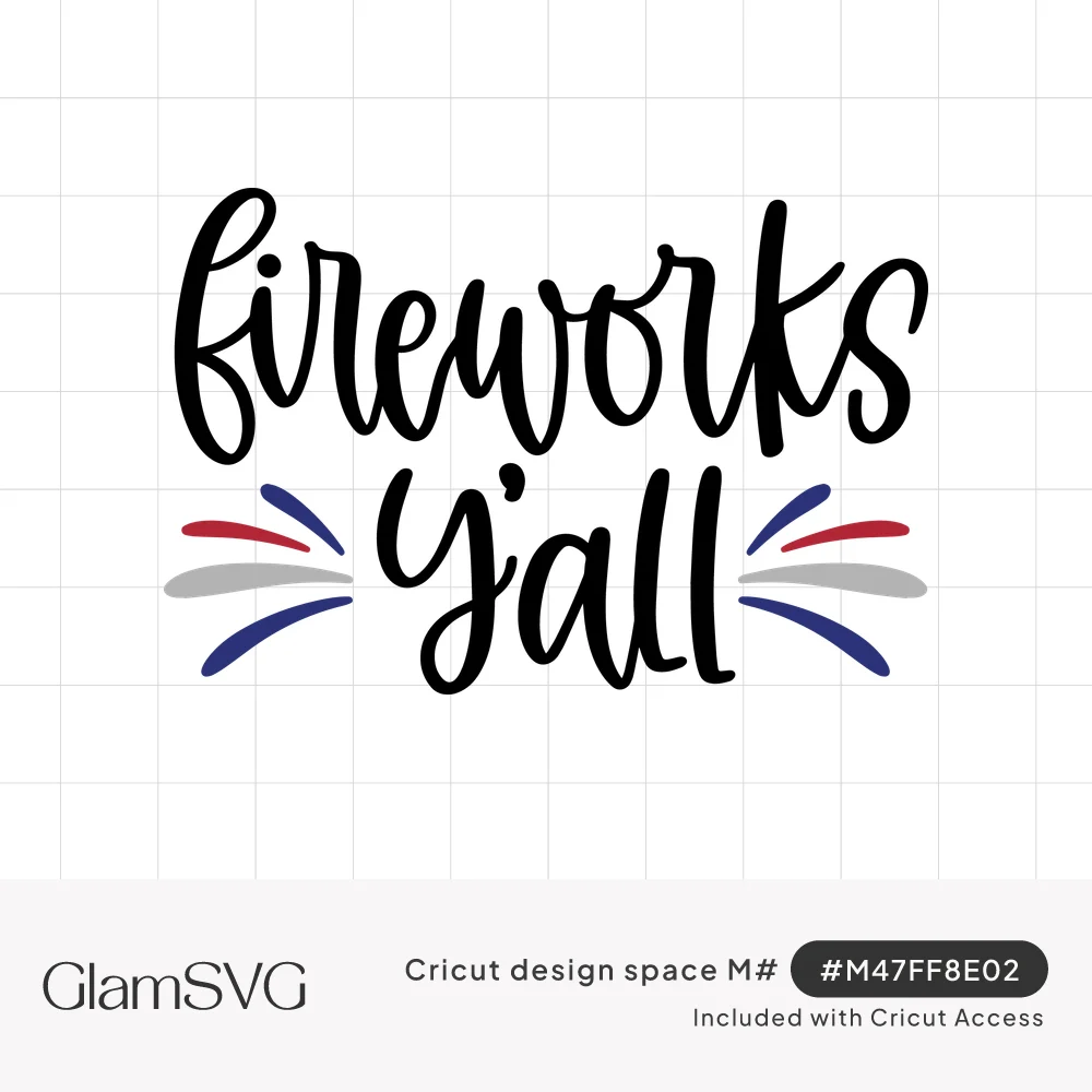 Black brush script reading fireworks y'all with red, gray and navy firework burst lines on each side