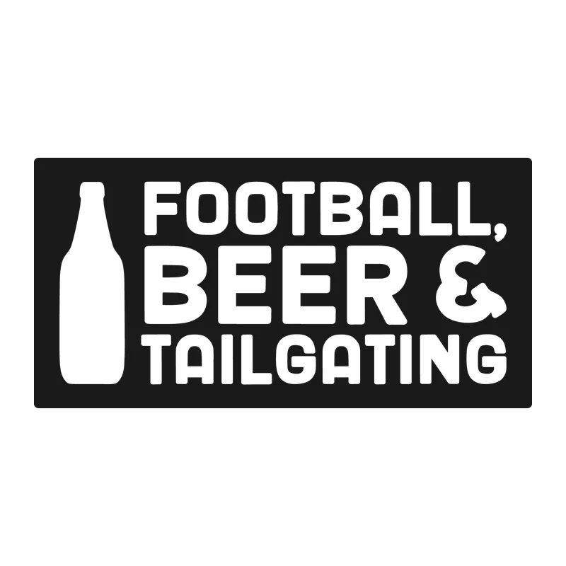 Football, Beer & Tailgating