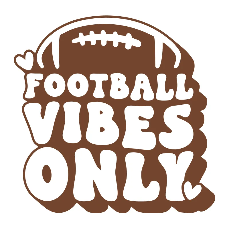 Football Vibes Only