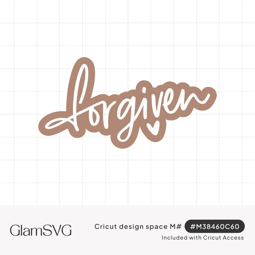 The word forgiven in white hand-lettered script with a small heart, on a tan offset sticker-style outline