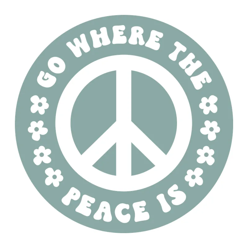 Go Where The Peace Is