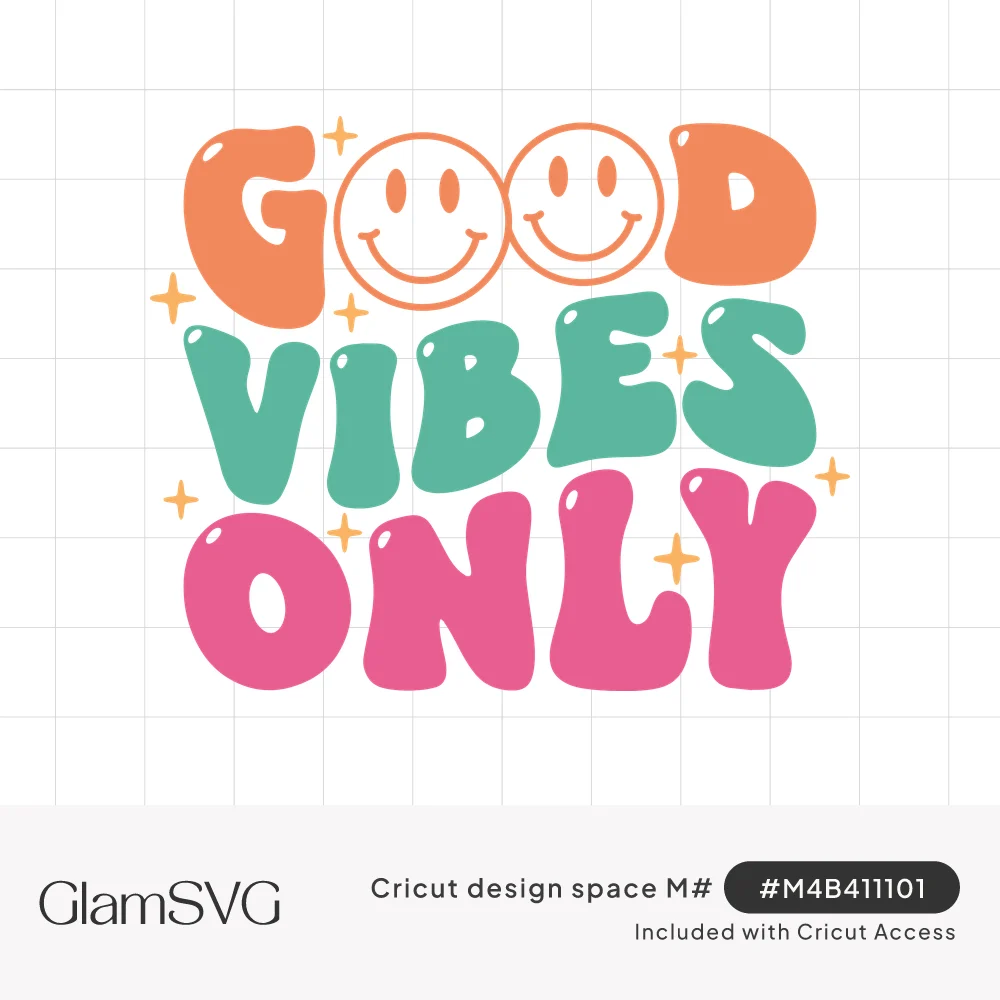 Retro bubble lettering reading Good Vibes Only in orange, teal and pink, with smiley faces as the O's and gold sparkles