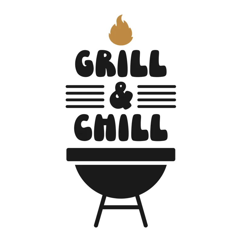 Grill and Chill