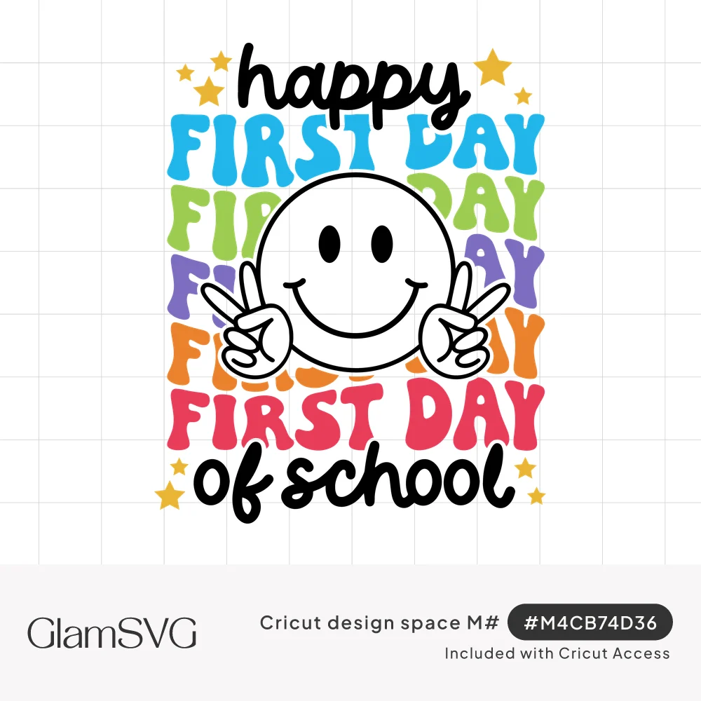 Happy first day of school text in stacked rainbow retro letters behind a smiley face making peace signs, with gold stars