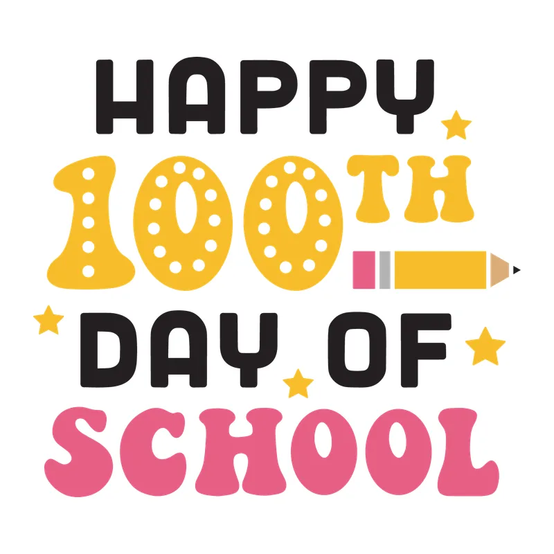 Happy 100th Day of School