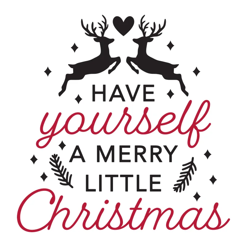 Have Yourself a Merry Little Christmas