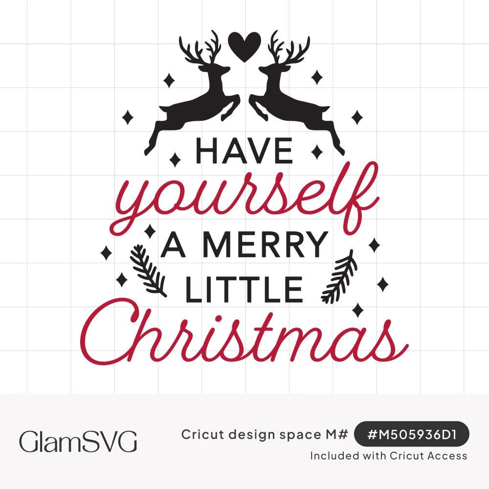 Have yourself a merry little Christmas lettering in black and red script with two leaping reindeer, a heart and pine sprigs