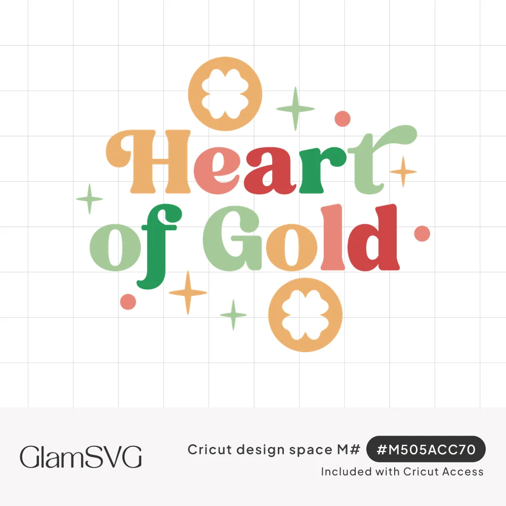 Retro "Heart of Gold" lettering in peach, coral, red and green with shamrock gold coins, sparkles and dots