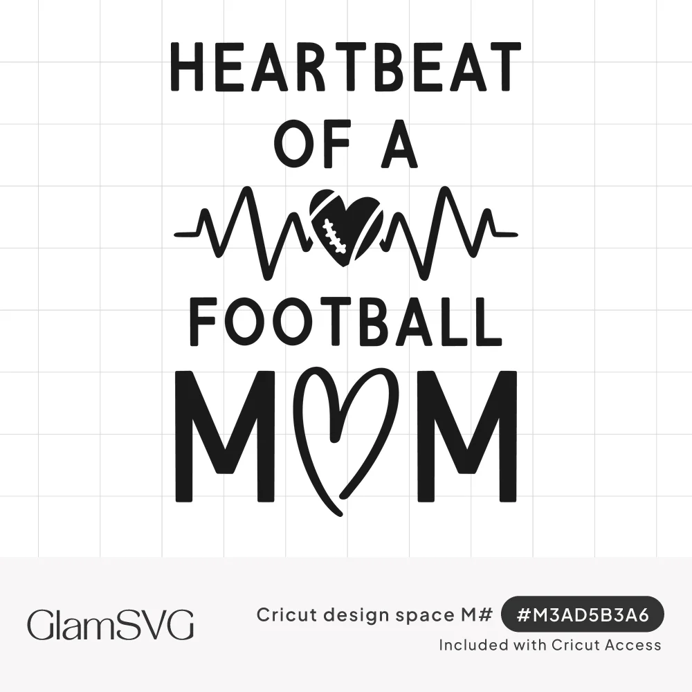Black text reading Heartbeat of a Football Mom with a heartbeat line, heart-shaped football and a heart for the O in MOM