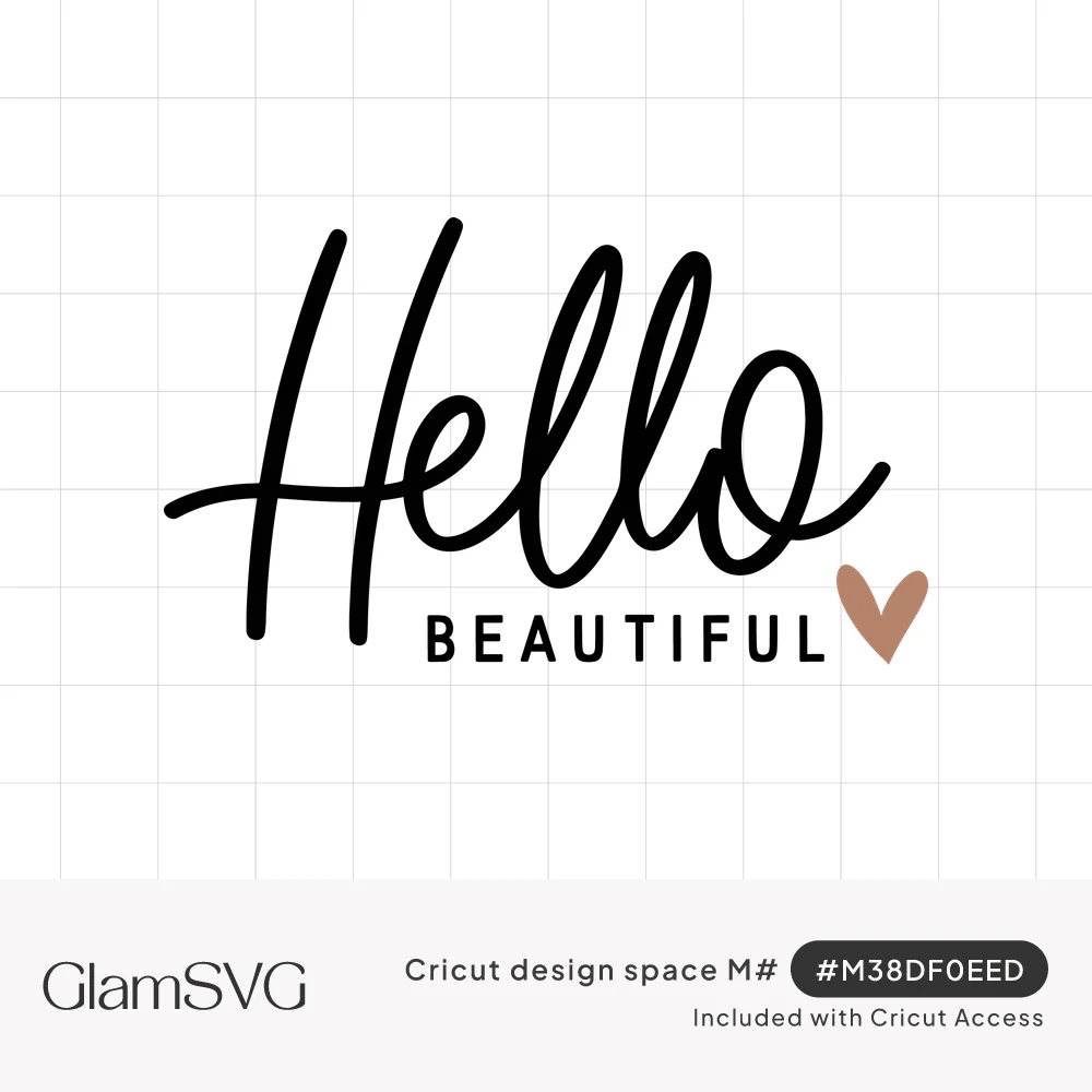 Black handwritten script reading Hello above the word BEAUTIFUL in capitals with a small brown heart
