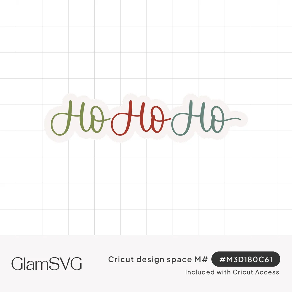 Ho Ho Ho in connected script lettering, one word each in green, red and teal