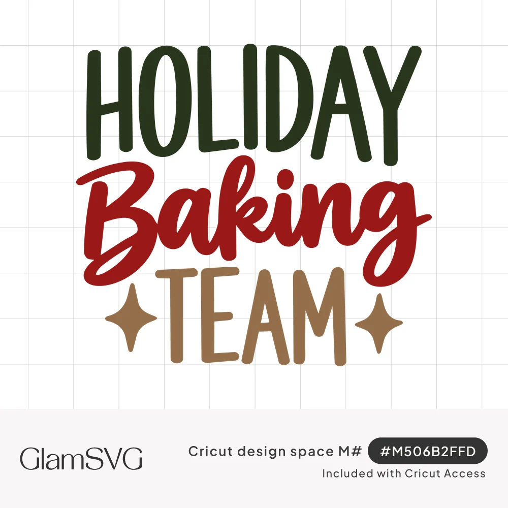 Holiday Baking Team lettering in green block, red script and tan letters with two sparkle stars