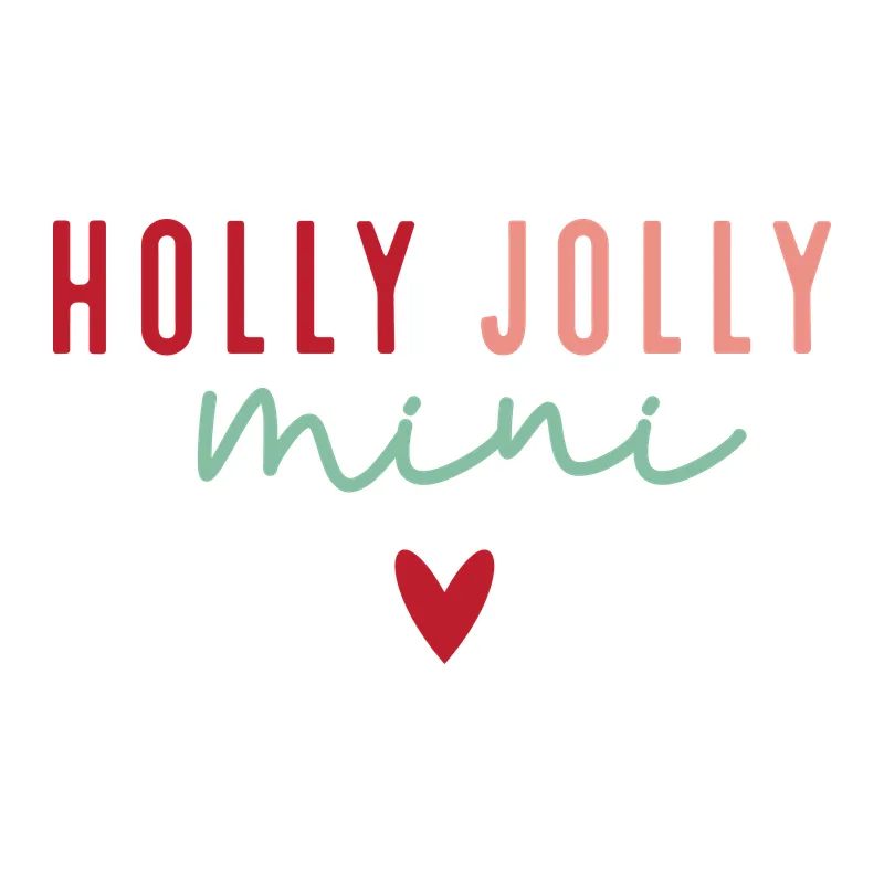 Holly Jolly Mini