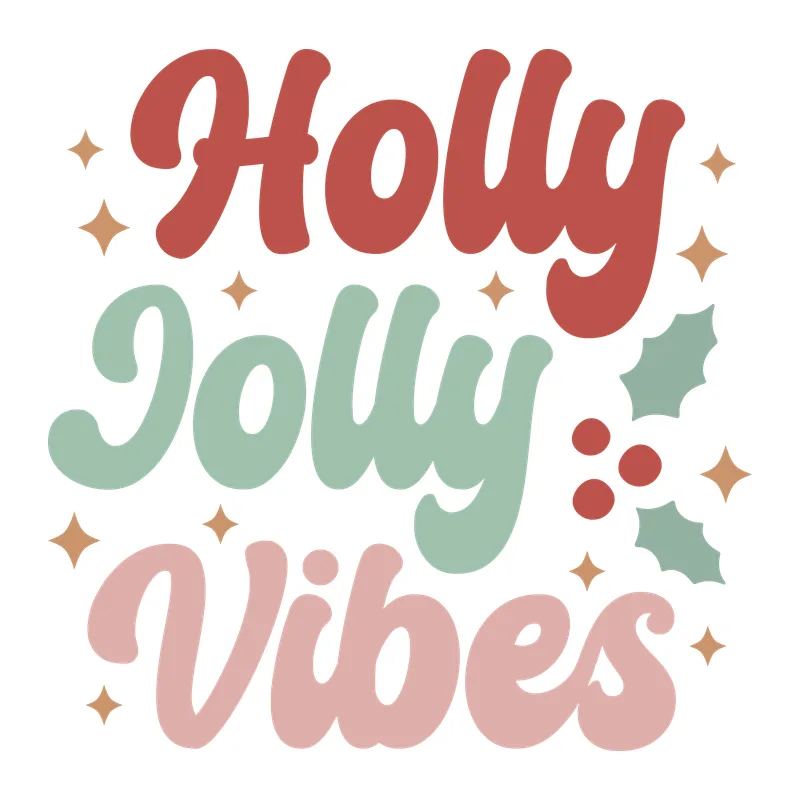 Holly Jolly Vibes