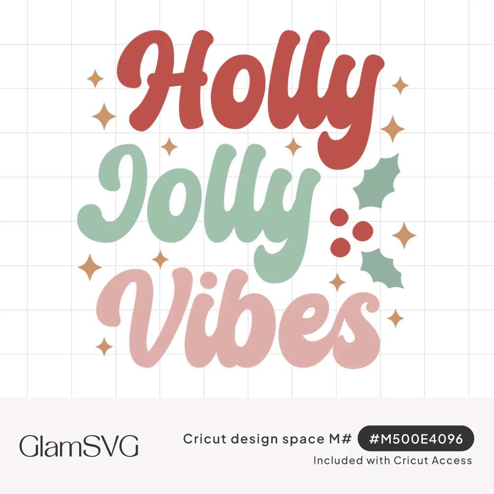 Retro script text Holly Jolly Vibes in red, sage green and pink with holly leaves, berries and gold sparkles