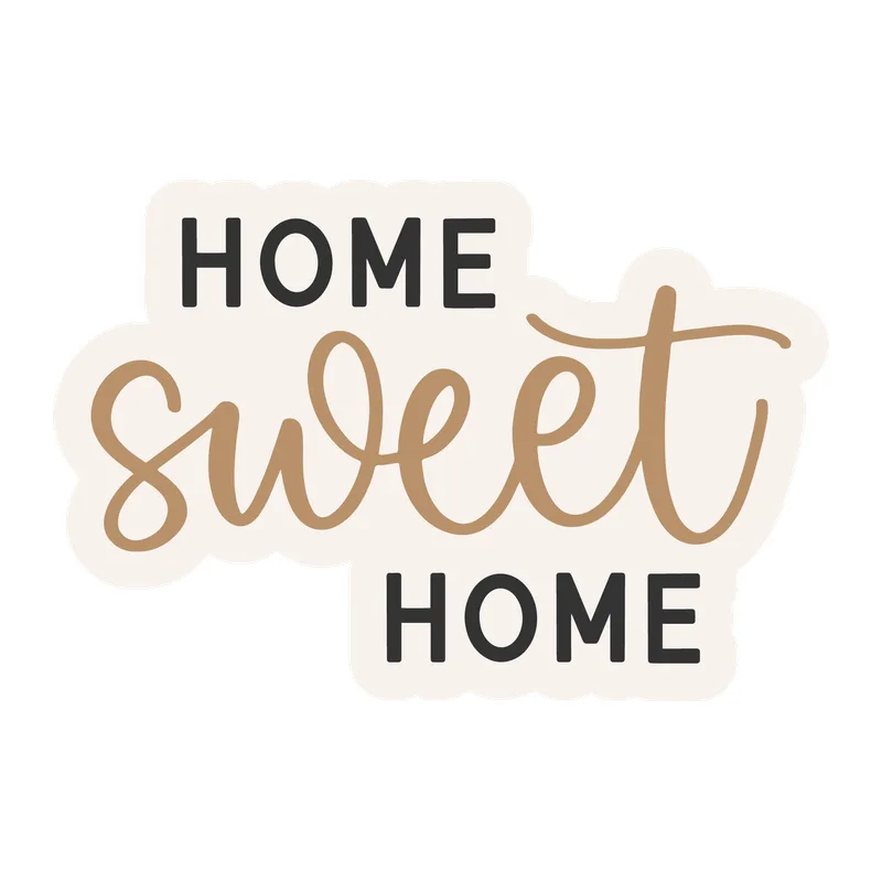 Home Sweet Home