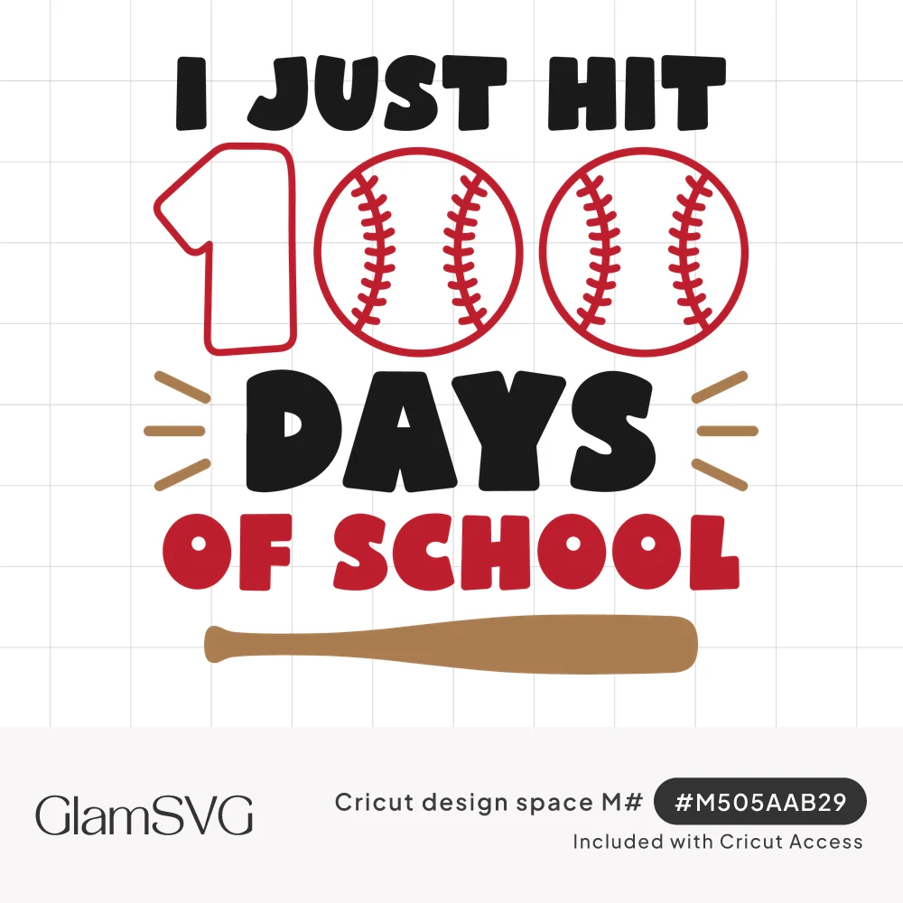 Black and red text reading I just hit 100 days of school with baseballs as the zeros and a wooden baseball bat below