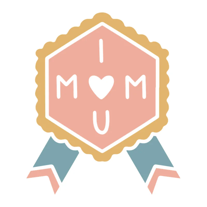 I Love You Mom Badge