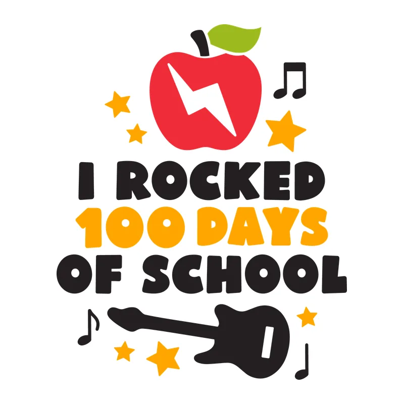 I Rocked 100 Days Of School